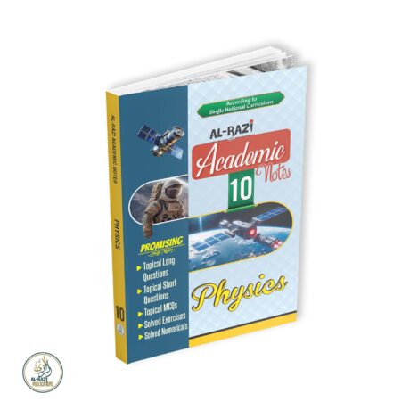 Al Razi Academic Notes Physics (Grade 10-English Medium)